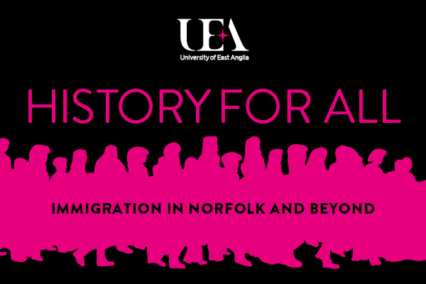UEA historians examine immigration in Norfolk and beyond
