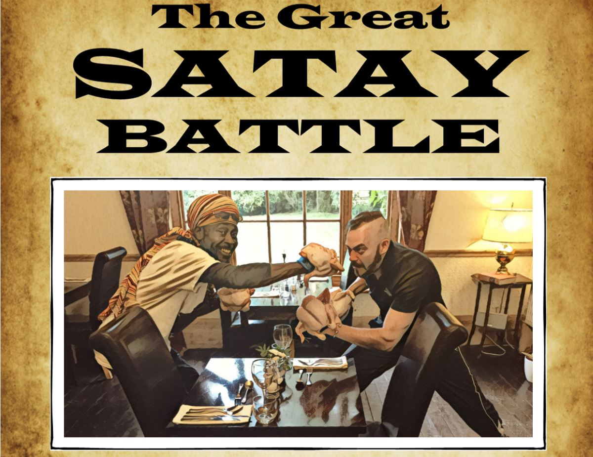 The Great Satay Battle @ The Grove Cromer